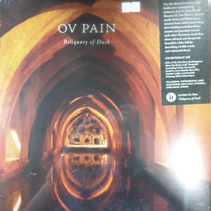 OV PAIN - RELIQUARY OF DUSK VINYL