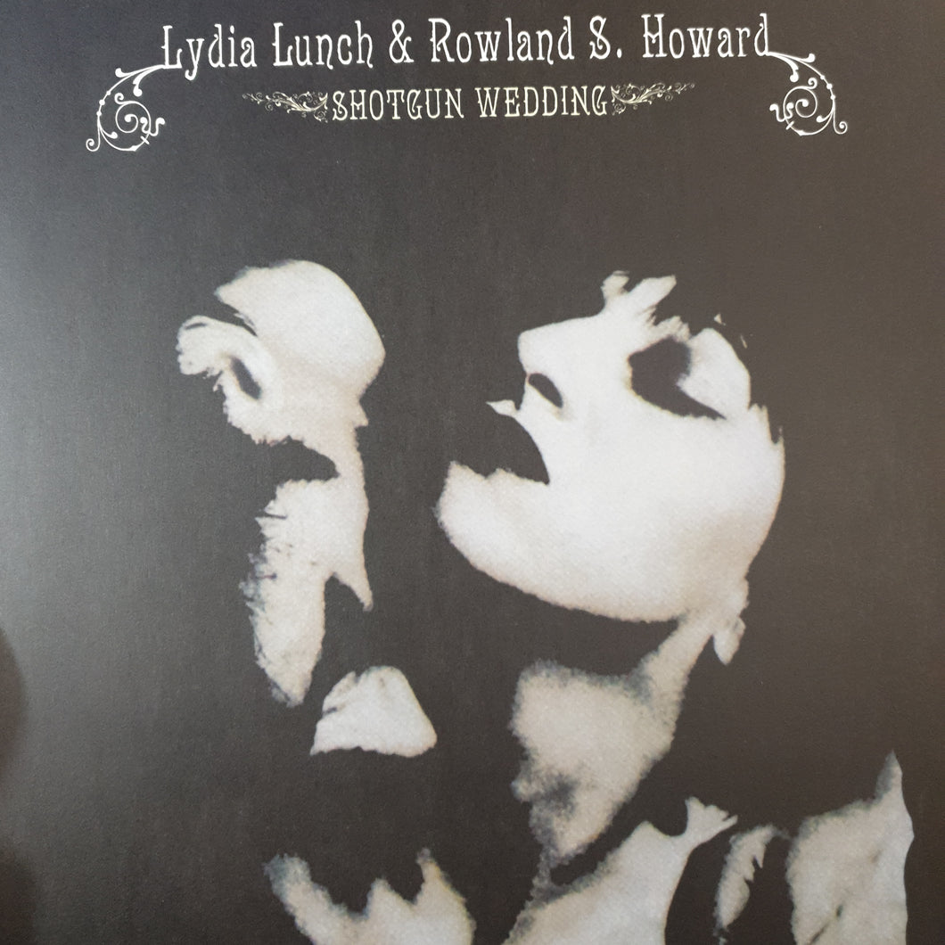 LYDIA LUNCH & ROWLAND S. HOWARD - SHOTGUN WEDDING (USED VINYL 2014 US M-/EX+)
