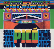 Load image into Gallery viewer, VARIOUS - EDNA MARTINEZ PRESENTS PICO (SOUND SYSTEM CULTURE FROM THE COLOMBIAN CARIBBEAN) 2LP VINYL