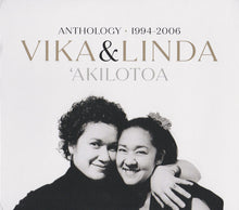 Load image into Gallery viewer, VIKA & LINDA - AKILOTOA: ANTHOLOGY 1994-2006 2CD