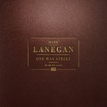 Load image into Gallery viewer, MARK LANEGAN - ONE WAY STREET (5LP) VINYL BOX SET