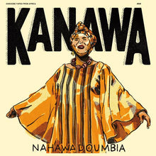 Load image into Gallery viewer, NAHAWA DOUMBIA - KANAWA VINYL