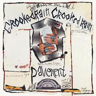 8. Pavement - Crooked Rain, Crooked Rain
