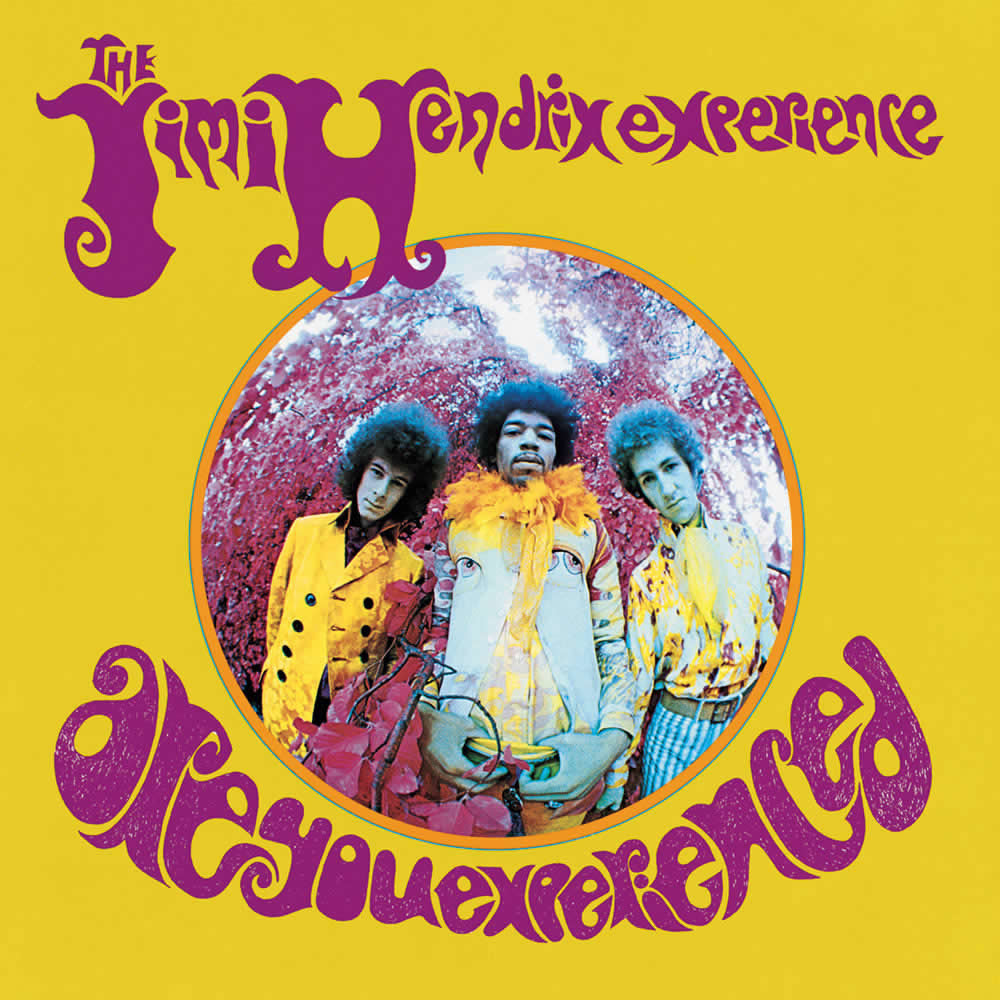 30. The Jimi Hendrix Experience - Are You Experienced