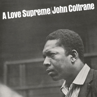 3. John Coltrane - A Love Supreme