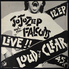 Load image into Gallery viewer, JO JO ZEP AND THE FALCONS - LOUD AND CLEAR (12") (USED VINYL 1978 AUS M-/EX+)
