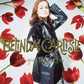BELINDA CARLISLE - LIVE YOUR LIFE BE FREE (30TH ANNIVERSARY 3LP BOX SET) VINYL