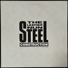 Load image into Gallery viewer, LEATHER NUN - STEEL CONSTRUCTION (USED VINYL 1987 UK/EU M-/EX)
