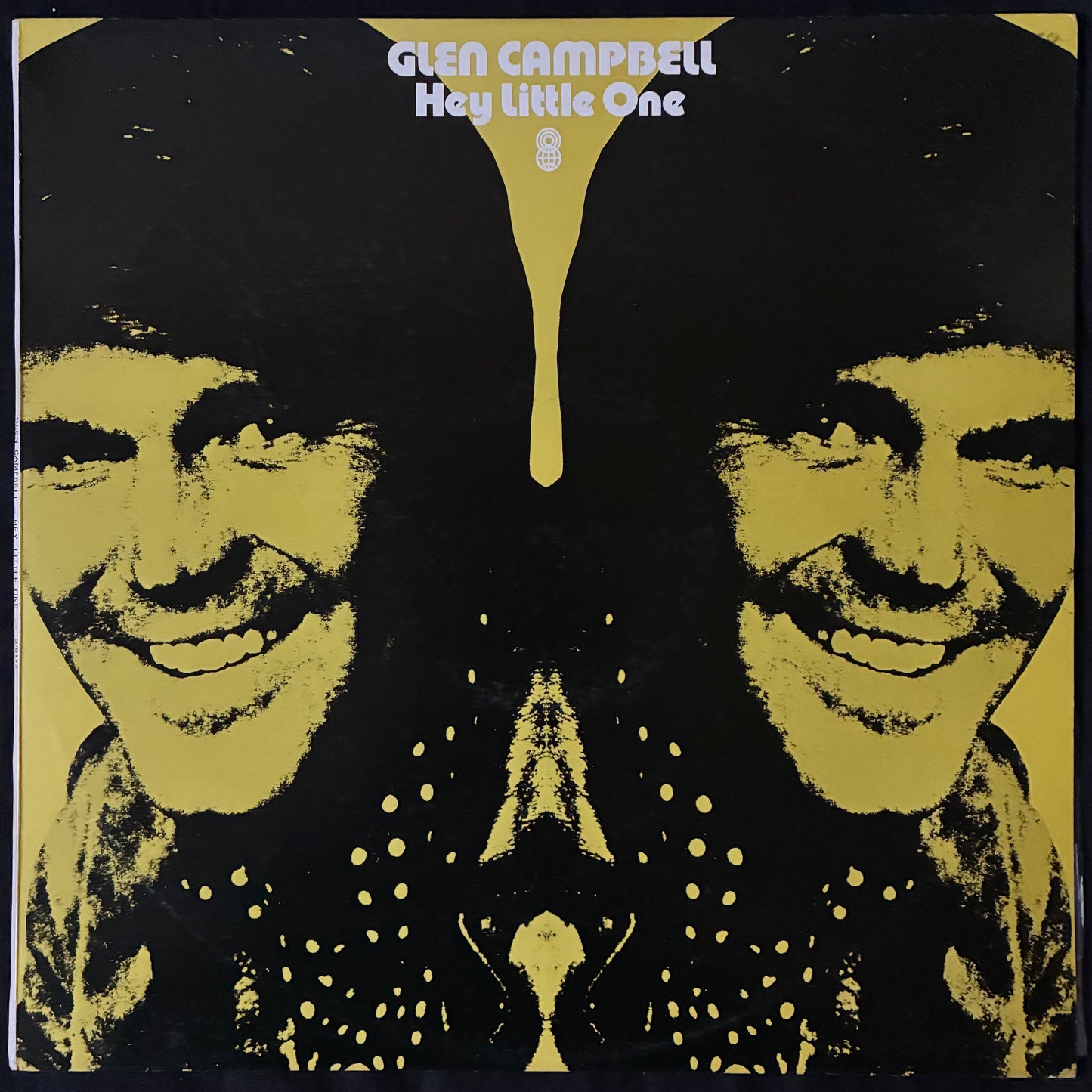 GLEN CAMPBELL - HEY LITTLE ONE (USED VINYL 1978 AUS M-/EX)