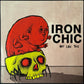 IRON CHIC - NOT LIKE THIS (PINK COLOURED) (USED VINYL 2010 US M-/M-)