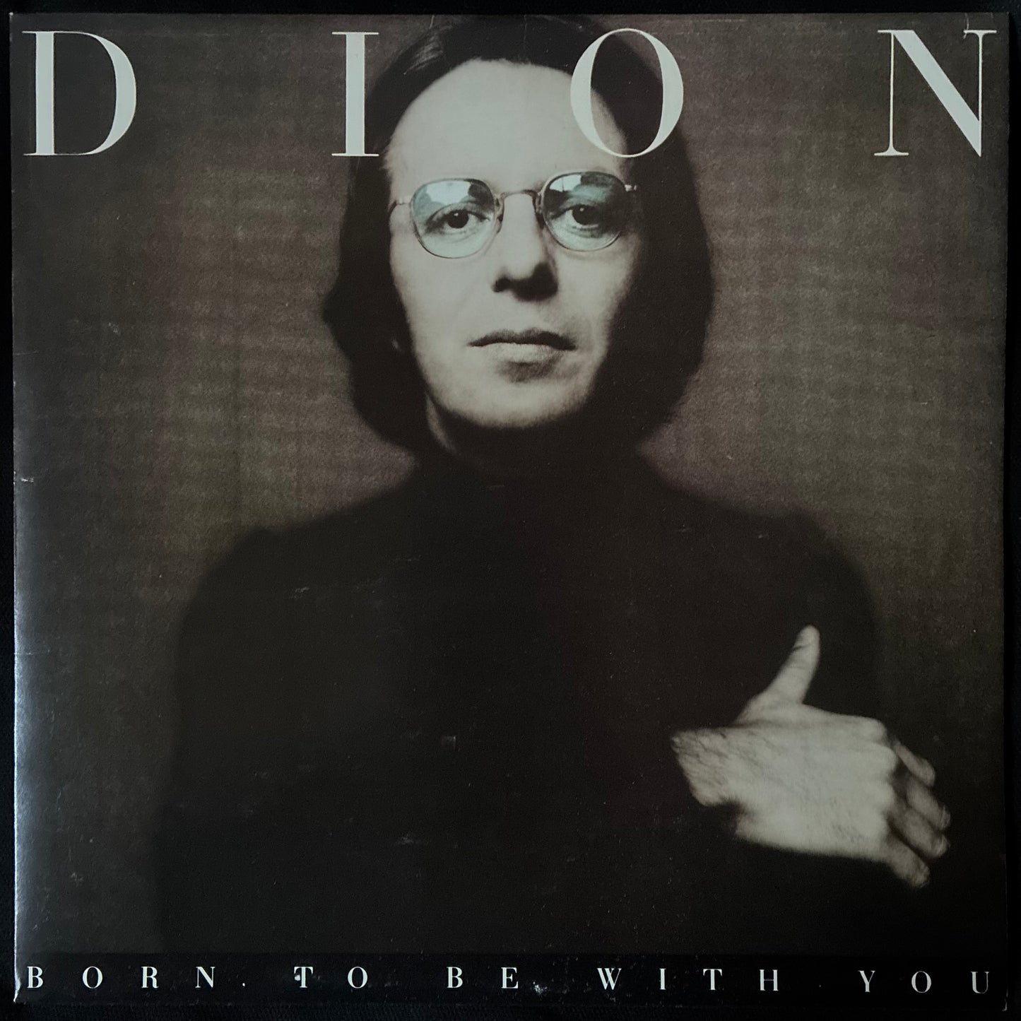 DION - BORN TO BE WITH YOU (USED VINYL 1975 UK M-/M-)