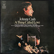 Load image into Gallery viewer, JOHNNY CASH - A THING CALLED LOVE (USED VINYL 1972 JAPAN M-/EX-)

