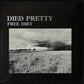 DIED PRETTY - FREE DIRT (USED VINYL 1986 FRANCE M-/EX+)