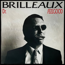 Load image into Gallery viewer, DR. FEELGOOD - BRILLEAUX (USED VINYL 1986 AUS M-/EX+)
