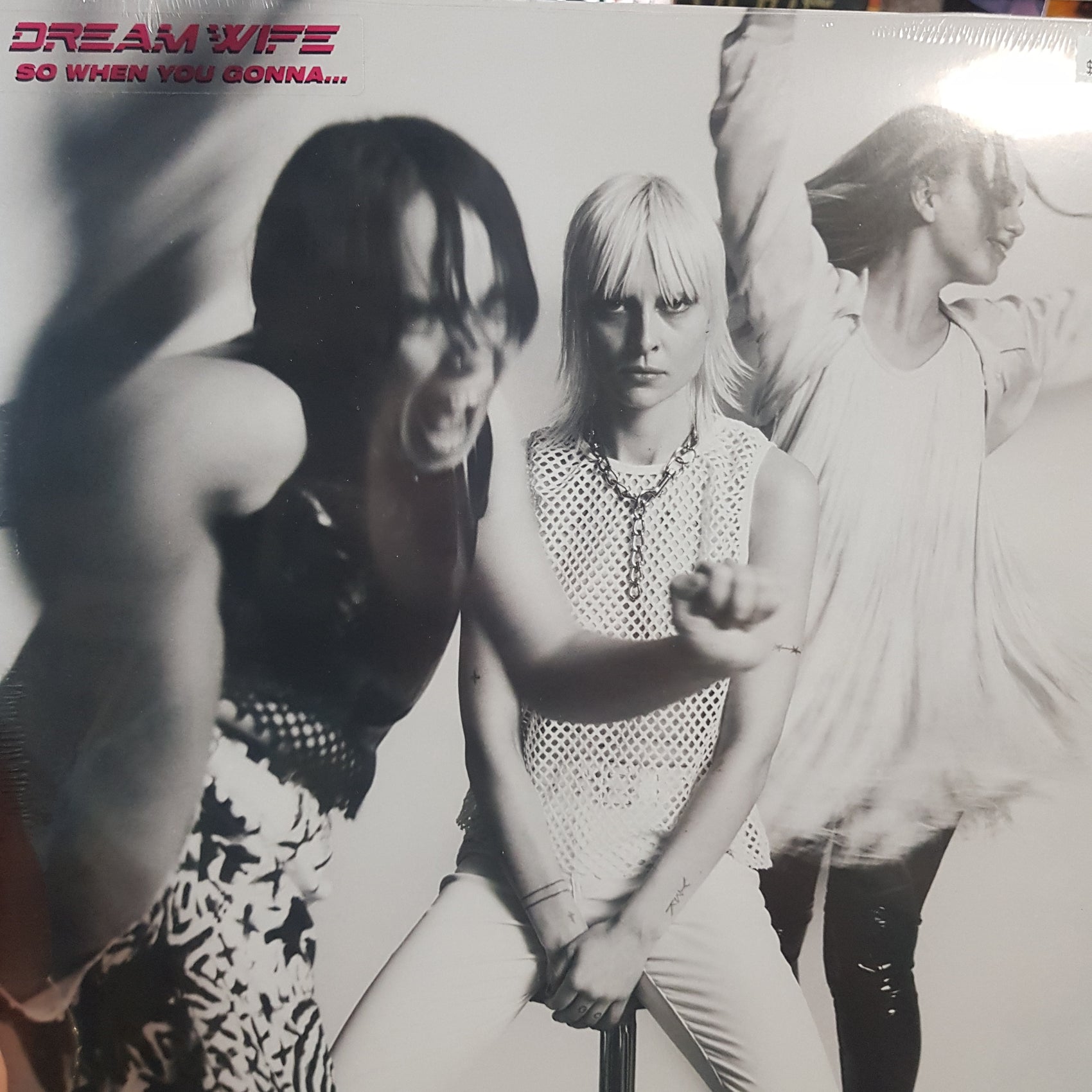 DREAM WIFE - SO WHEN YOU GONNA VINYL