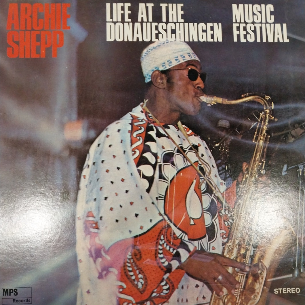 ARCHIE SHEPP - LIFE AT THE DONAUESCHINGEN MUSIC FESTIVAL (USED VINYL 1969 JAPAN M- EX+)