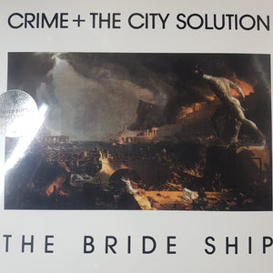 CRIME AND THE CITY SOLUTION - THE BRIDE SHIP (WHITE COLOURED) VINYL
