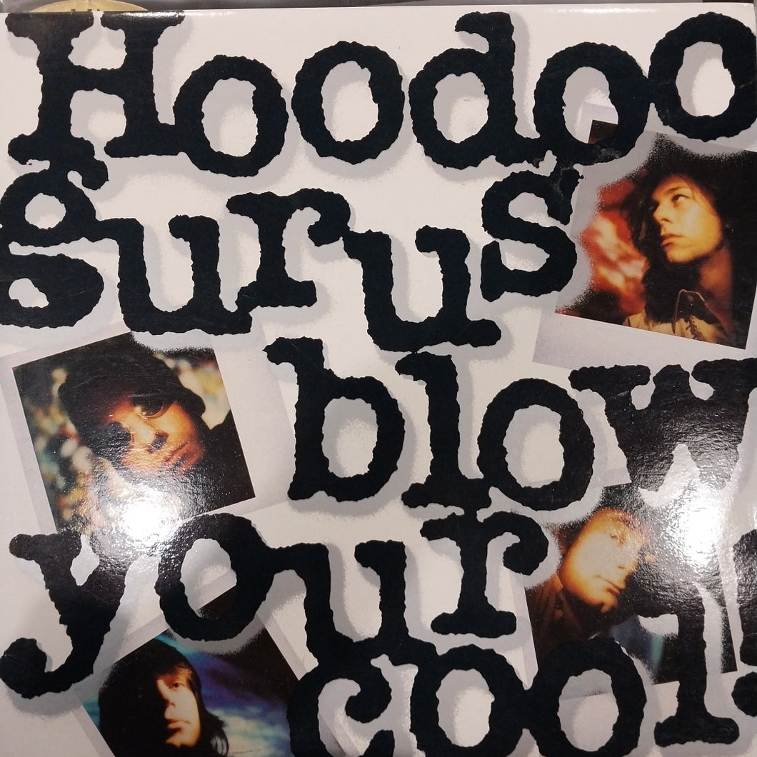 HOODOO GURUS - BLOW YOUR COOL (USED VINYL 1987 AUS EX+ EX+)