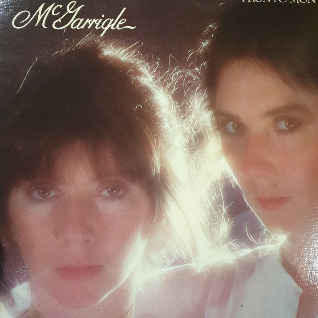 KATE & ANNA MCGARRIGLE - PRONTO MONTO (USED VINYL 1978 CANADIAN EX+/EX+)