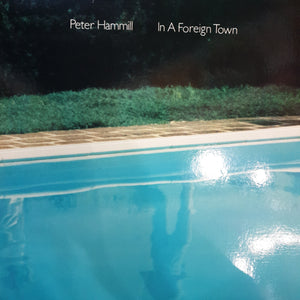 PETER HAMMILL - IN A FOREIGN TOWN (USED VINYL 1988 US M-/EX)