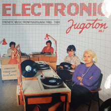 Load image into Gallery viewer, VARIOUS ARTISTS - ELECTRONIC JUGOTON VOL 1: SYNTHETIC MUSIC FROM YUGOSLAVIA 1980-1989 (2LP) VINYL
