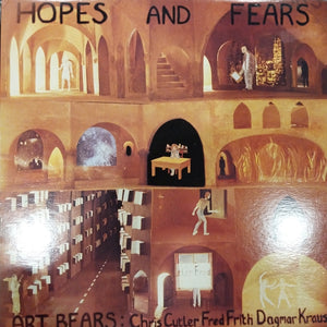 ART BEARS - HOPES AND FEARS (USED VINYL 1978 U.K. FIRST PRESSING EX+ EX-)