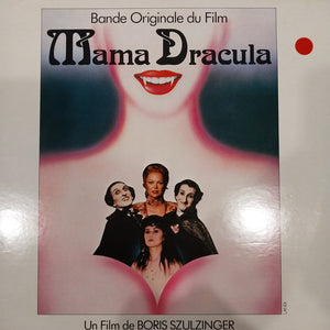 MAMA DRACULA ORIGINAL SOUNDTRACK (USED VINYL 1980 FRANCE M- EX+)