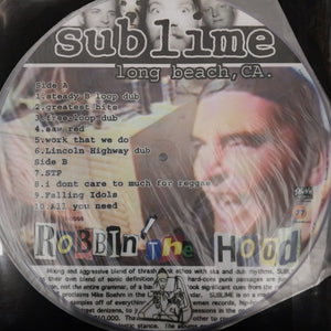 SUBLIME - ROBBIN THE HOOD PIC DISC (USED U.S. M-)