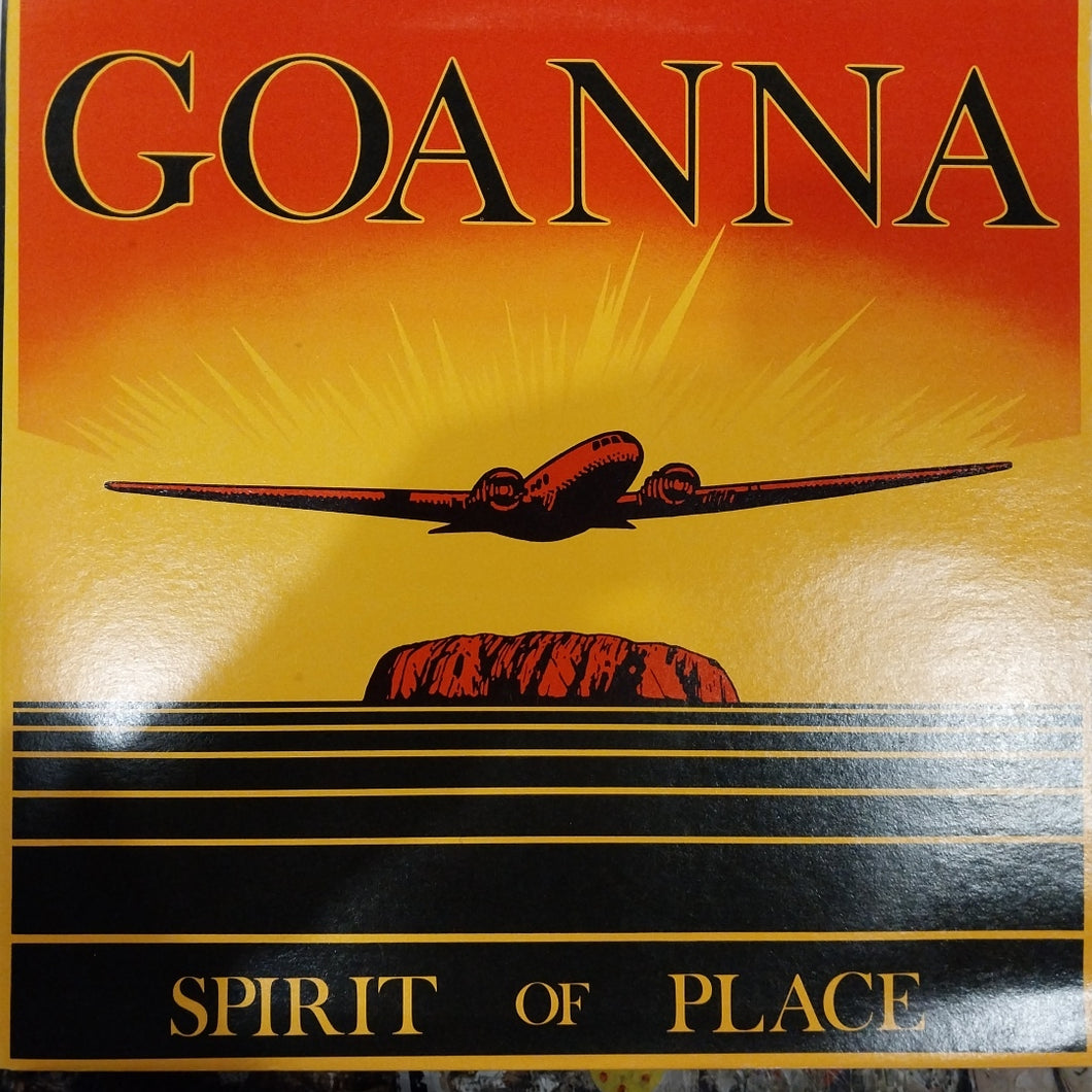 GOANNA - SPIRIT OF PLACE (USED VINYL 1982 AUS EX+ EX+)
