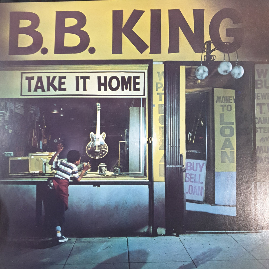 B.B. KING - TAKE IT HOME (USED VINYL 1979 JAPANESE M-/M-)