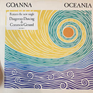 GOANNA - OCEANIA (USED VINYL 1985 AUS M-/ EX-)