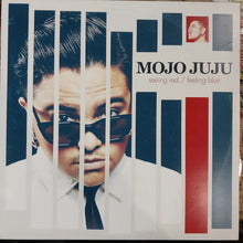 Load image into Gallery viewer, MOJO JUJU - SEEING RED/FEELING BLUE (USED VINYL 2015 AUS M- EX+)
