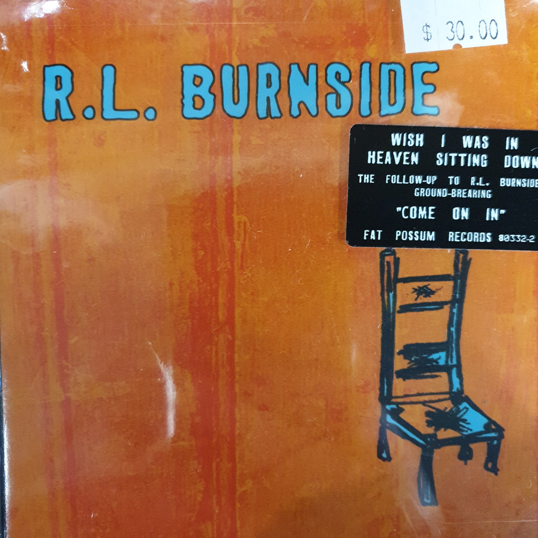 R.L. BURNSIDE - WISH I WAS IN HEAVEN SITTING DOWN CD