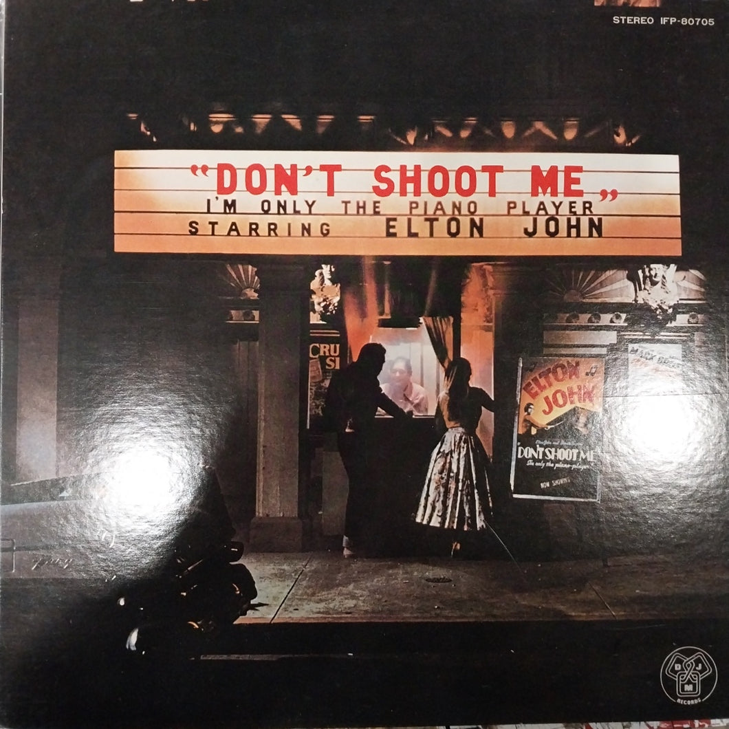 ELTON JOHN - DONT SHOOT ME IM ONLY THE PIANO PLAYER (USED VINYL 1972 JAPAN M- EX+)