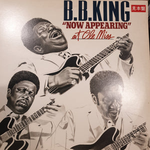 B..B. KING - NOW APPEARING AT OLE MISS (WHITE LABEL PROMO) (USED VINYL 1980 JAPANESE M-/EX/EX+)