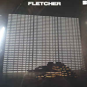 FLETCHER - YOU RUINED NEW YORK CITY FOR ME VINYL