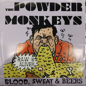 POWDER MONKEYS - BLOOD SWEAT AND BEERS (USED VINYL 1999 SPAIN EX+ EX+)