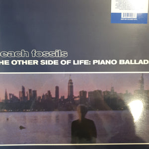 BEACH FOSSILS - THE OTHER SIDE OF LIFE: PIANO BALLADS VINYL