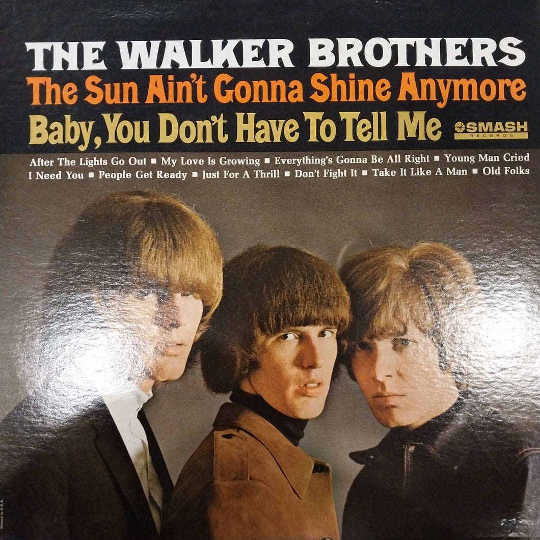 WALKER BROTHERS - THE SUN AINT GONNA SHINE ANYMORE (USED VINYL 1966 U.S. EX- EX)
