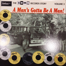 Load image into Gallery viewer, VARIOUS - A MAN&#39;S GOTTA BE A MAN COMPILATION (USED VINYL 1998 U.S. M- M-)
