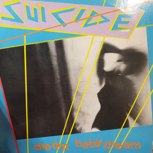 SUICIDE - DREAM BABY DREAM (12") (USED VINYL 1979 UK EX+/EX)