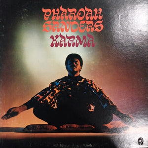 PHAROAH SANDERS - KARMA (USED VINYL 1974 U.S. EX+ EX)