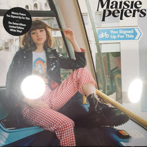 MAISIE PETERS - YOU SIGNED UP FOR THIS (WHITE COLOURED) VINYL