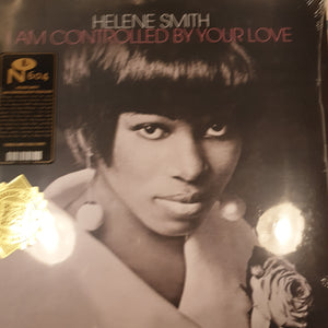 HELENE SMITH - I AM CONTROLLED BY YOUR LOVE VINYL
