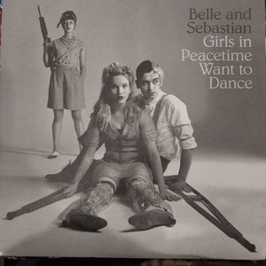 BELLE AND SEBASTIAN - GIRLS IN PEACETIME WANT TO DANCE (4LP) BOX SET VINYL