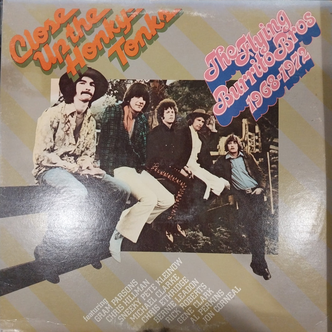 FLYING BURRITO BROTHERS - CLOSE UP THE HONKY TONKS (USED VINYL U.S. 2LP EX- EX-)