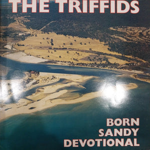 TRIFFIDS - BORN SANDY DEVOTIONAL (USED VINYL 1986 U.K. EX EX)
