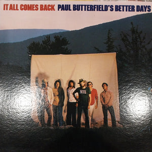 PAUL BUTTERFIELD - IT ALL COMES BACK (USED VINYL 1973 U.S. M- EX+)