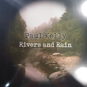 PAUL KELLY - RIVERS AND RAIN (2LP) VINYL