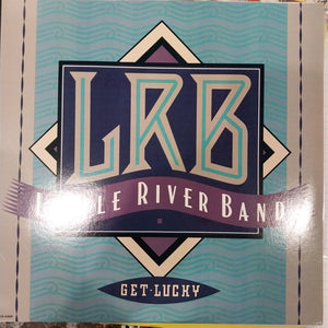 LITTLE RIVER BAND - GET LUCKY (USED VINYL 1990 U.S. M- EX+)